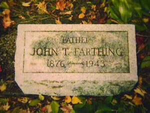 Stone of John T. Farthing 1876-1943